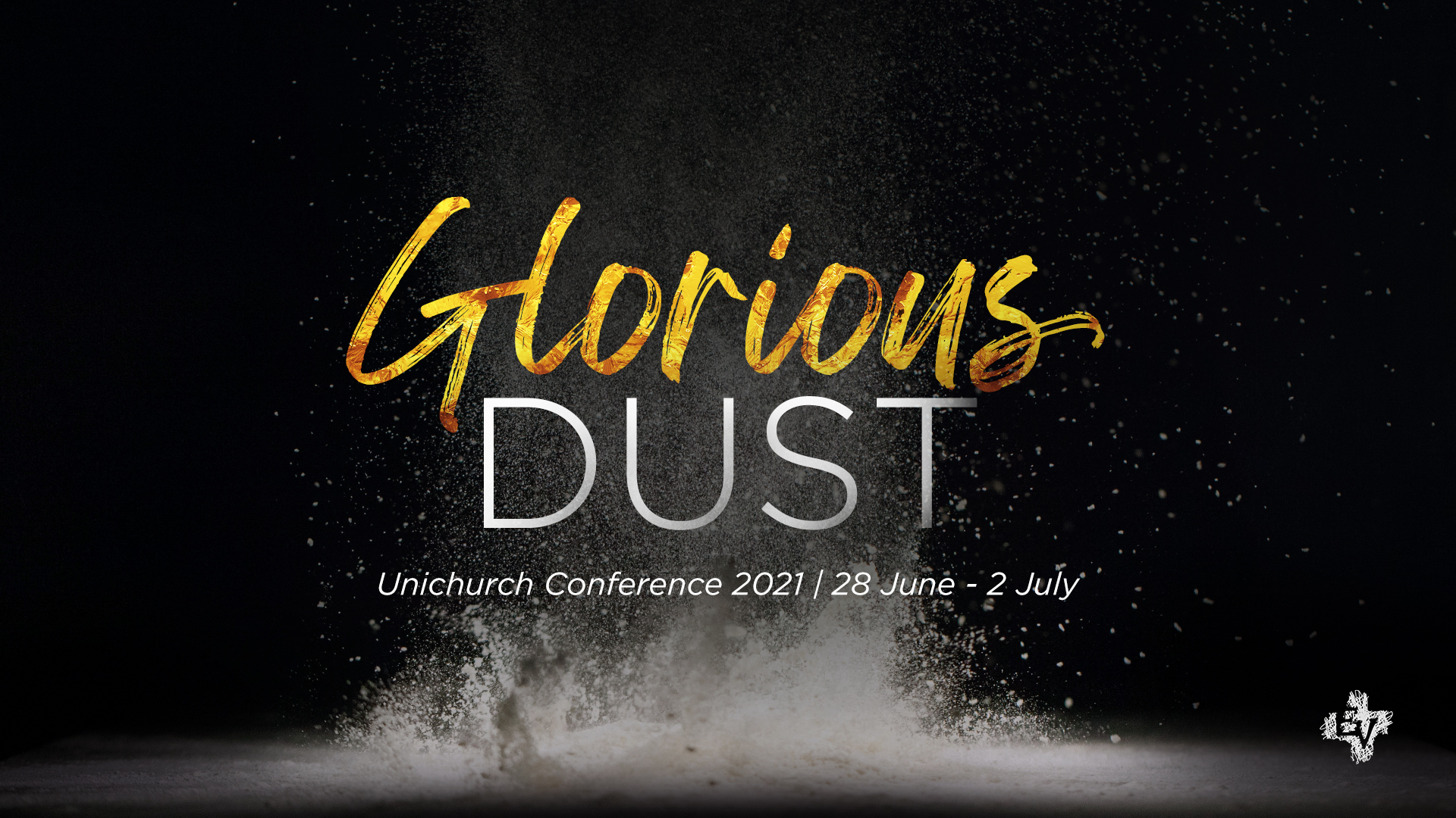 Image that reads "Glorious Dust" in gold text with dust imagery in the background